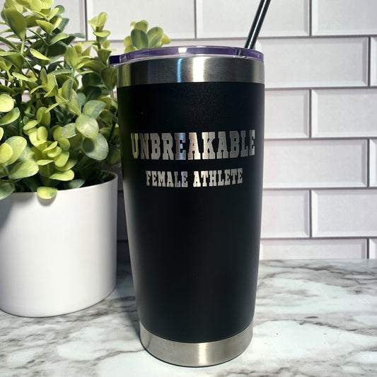 Unbreakable Female Athlete 20 oz.tumbler
